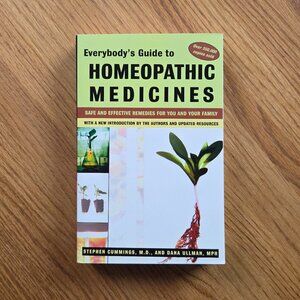 Everybody's Guide to Homeopathic Medicines Book by Stephen Cummings, M.D.
